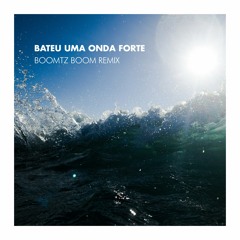 Mc Carol - Bateu Uma Onda Forte (Boomtz Boom Remix)