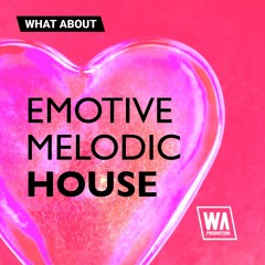 Melodc / Deep House FL Studio Templates, Sounds & Presets | Emotive Melodic House