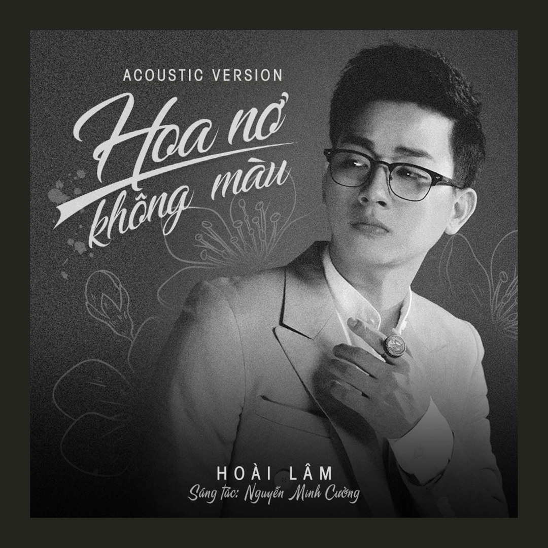 Stream Hoa Nở Không Màu (Acoustic Version) by Hoai Lam | Listen online ...