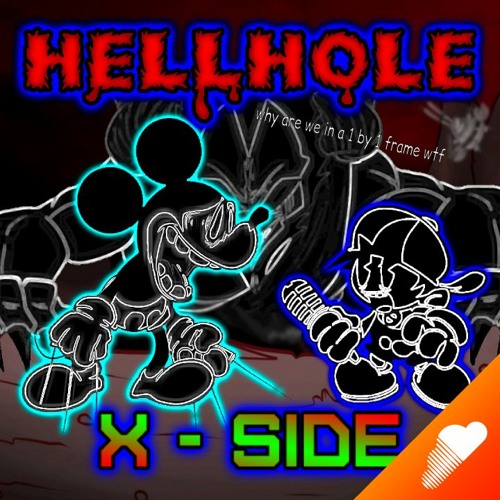[OLD] [FNF] Hellhole [X - Side / Remix] [Wednesday's Infidelity]