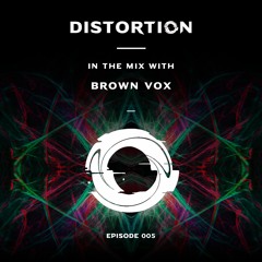 Distortion Podcast 005: Brown Vox