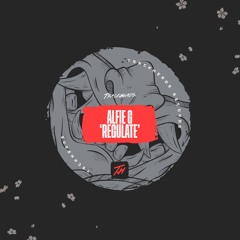 Regulate - Alfie G (UK) (FREE DOWNLOAD)
