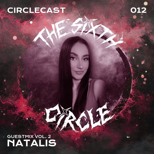 Circlecast Guestmix VOL.2 012 by NATALIS