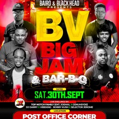 BV BIG JAM & BBQ SEP 30TH PROMO BY BOBBY KUSH & JEROME