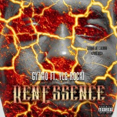 Gyzmo ft. Vlg Rocki - RenEssence Album Phoenix Mixx).mp3