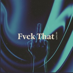 Fvck that.wav