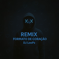 Formato de coração - LooPz & Luv