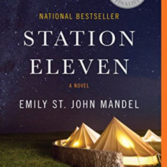 [VIEW] PDF 💗 Station Eleven by  Emily St. John Mandel PDF EBOOK EPUB KINDLE