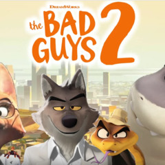 The Bad Guys 2 (2025) Filma Online me titra Shqip HD-1080p