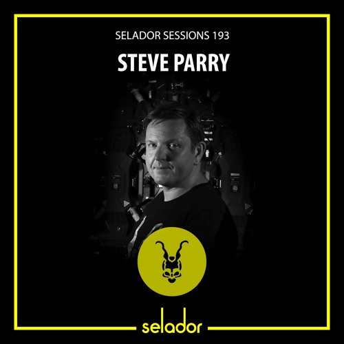 Selador Sessions 193 | Steve Parry