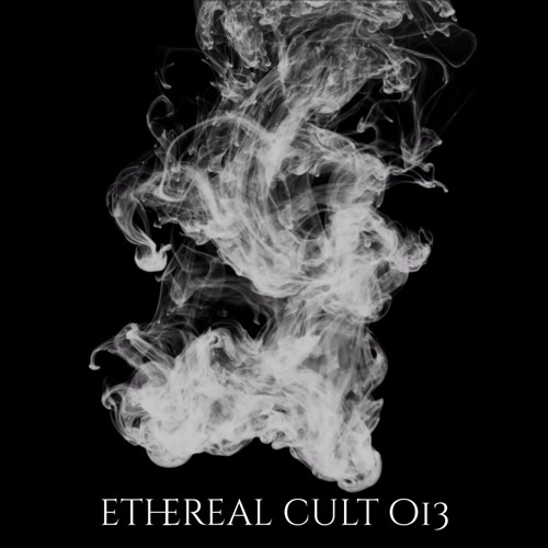 ethereal cult 013 - Ides of March