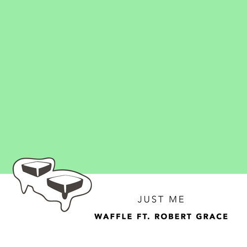 Just Me (feat. Robert Grace)