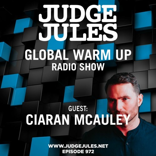 JUDGE JULES PRESENTS THE GLOBAL WARM UP EPISODE 972