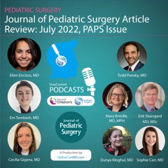 Journal of Pediatric Surgery Article Review: July 2022, PAPS Issue