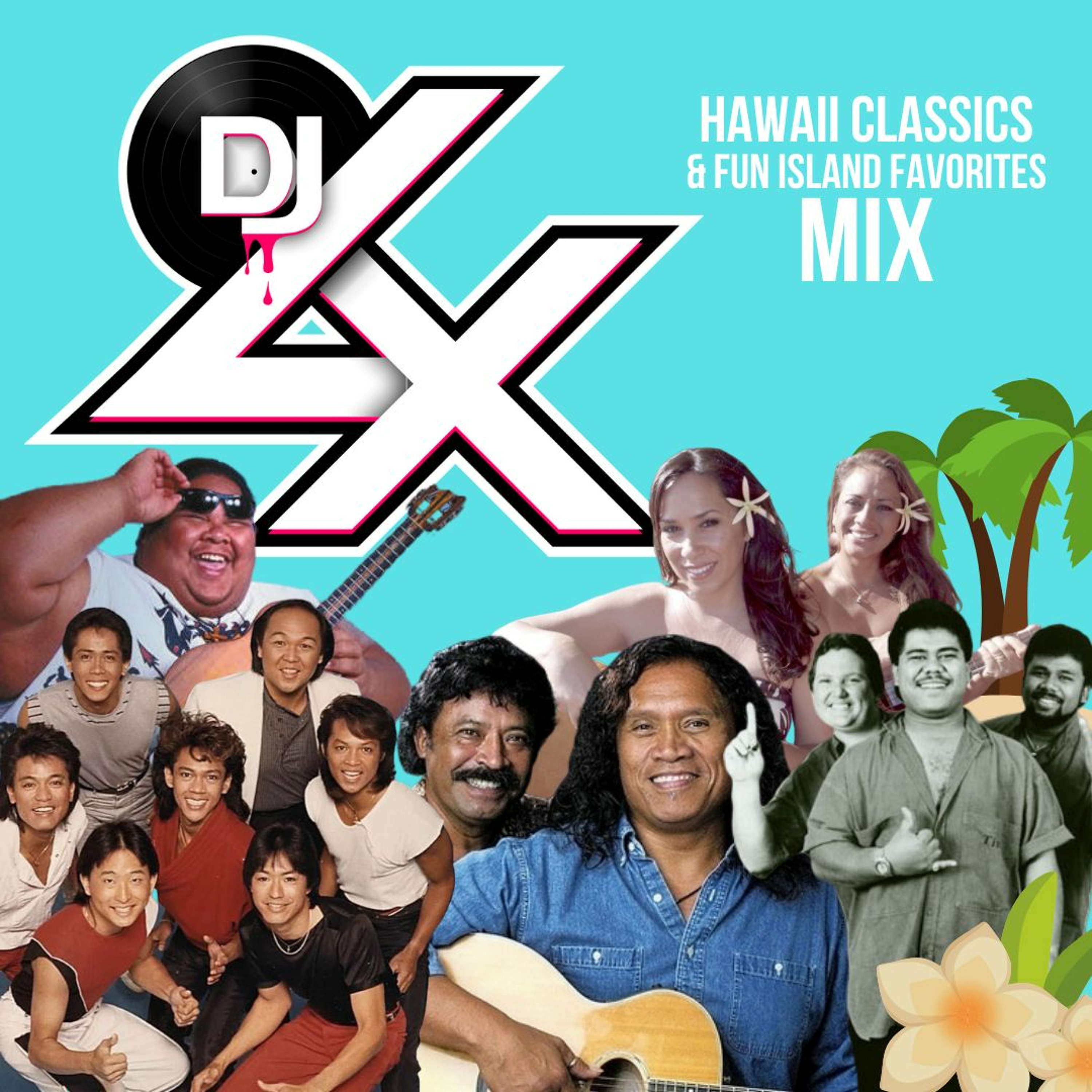 Hawaii Classics and Island Favorites Mix