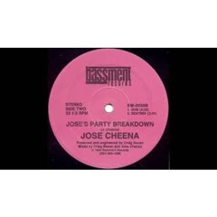 Jose's Party Breakdown (Dub) - Jose Cheena