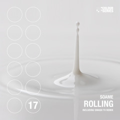 Rolling (Smash TV Remix)