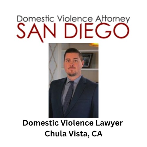 Domestic Violence Lawyer Chula Vista, CA