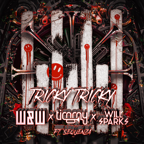 Tricky Tricky (feat. DJ Sequenza)
