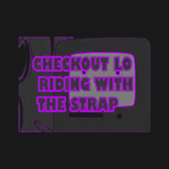 RIDIN WITH DA STRAP Prod14kDre (Chopped & Screwed)