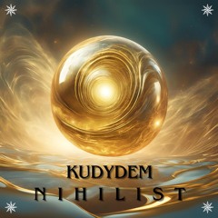 Kudydem - Nihilist