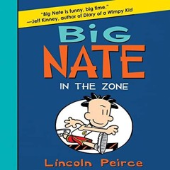 Big Nate Book 06 - In The Zone (AudioBook)