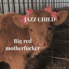 Big Red Motherfucker