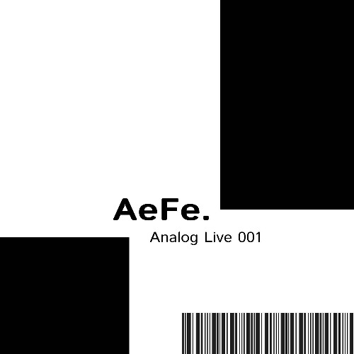 AeFe - Analog Live 001 (Original Mix)