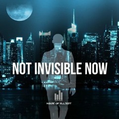 House Of Elliott - Not Invisible Now