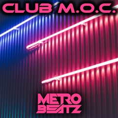 Club M.O.C. (Aired On MOCRadio 12-3-22)