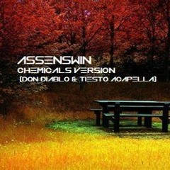 - Chemicals Version (Don Diablo & Tiesto Acapella)