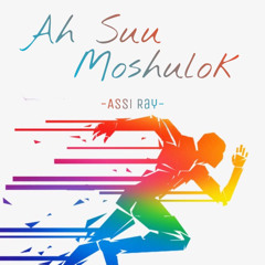 Ah Suu Moshulok - Assi Ray  (beat by: TheMonster Beatz)
