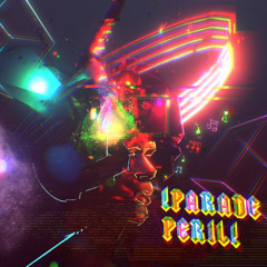 !PARADE PERIL!