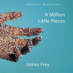 GET EBOOK 🎯 A Million Little Pieces by  James Frey,L.J. Ganser,a division of Recorde