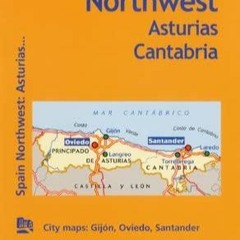 PDF READ ONLINE] Michelin Spain: Northwest, Asturias, Cantabria Map 572 (Maps/Re