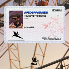 Avederparaiso plays House / Retro House