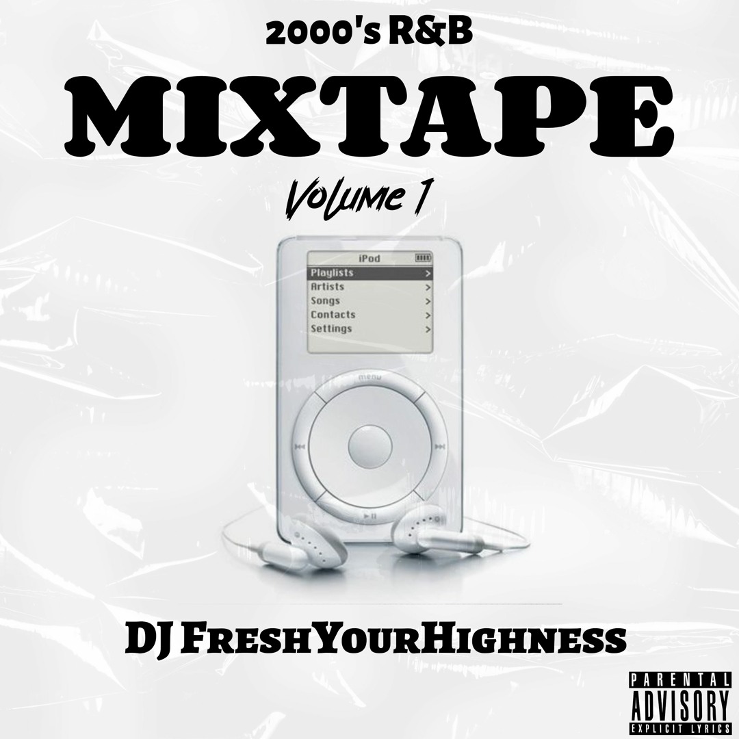 Stream 2000's R&B Mix Vol 1 by DJ FreshYourHighness | Listen online for ...