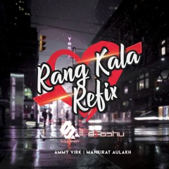 Rang Kala Refix Ft DJ Ashu