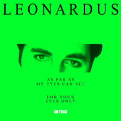 Leonardus - As Far As My Eyes Can See (Extended Mix)