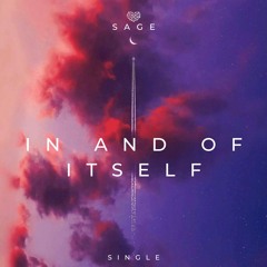 In And Of Itself - SAGE