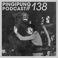 Pingipung Podcast 138: Mme Bing – Gigil