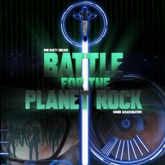 Battle For The Planet Rock