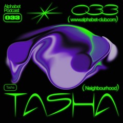 Alphabet Podcast 033 - Tasha