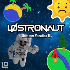 Bummer Vacation III (Summer Mix 2022)