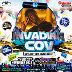 D2 Live @ Invading Cov (HIP HOP) | 24/11/22 | Hosted By @DJSBLDN & @JERMZ2SHOO