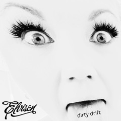 Dirty Drift