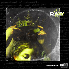 CASCRILLA - RAW