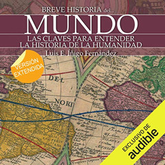 [Read] EPUB 💌 Breve historia del mundo by  Luis Iñigo Fernández,Maria del Carmen Sic