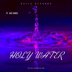 Holy Water Ft. Nat James
