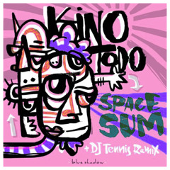 Kino Todo - Space Sum Feat. Soli (Misano Remix)